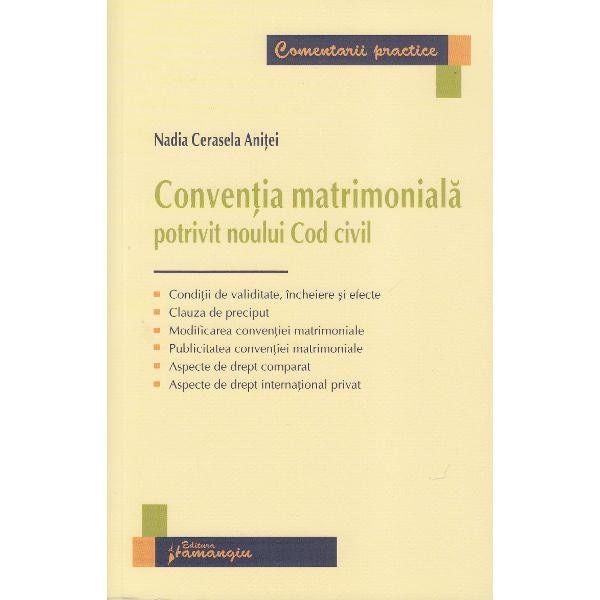 Conventia matrimoniala potrivit Noului Cod civil - Nadia Cerasela Anitei