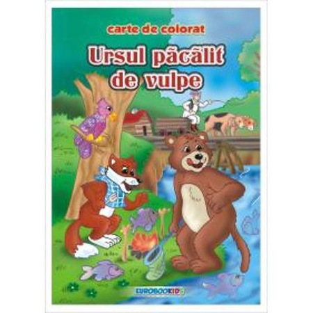 Ursul Pacalit De Vulpe Carte De Colorat Emag Ro