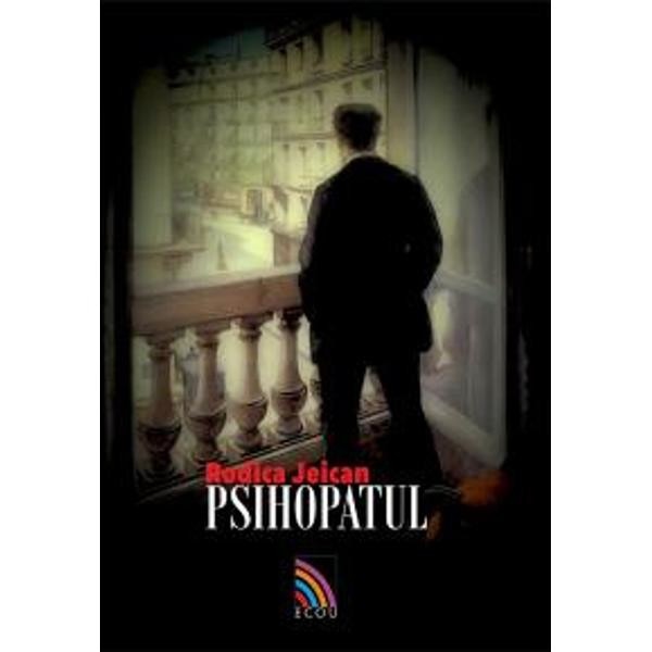 Psihopatul - Rodica Jeican
