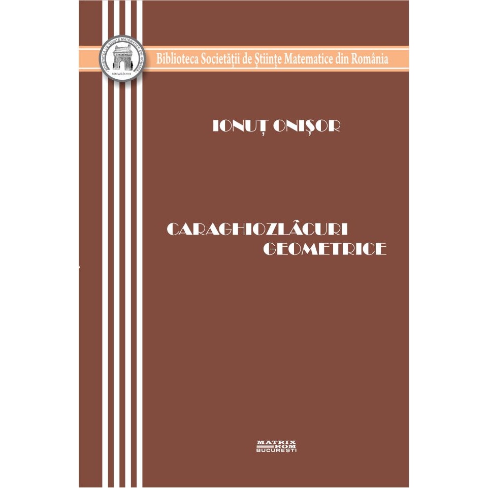 Caraghiozlicuri geometrice, Ionut Onisor