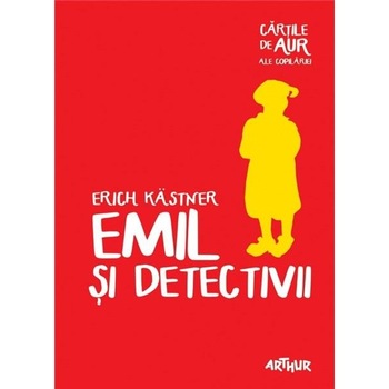 Emil Si Detectivii (Cartile De Aur 4) Emil Si Detectivii (Cartile De Aur 4)