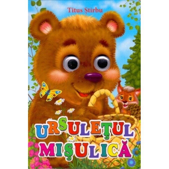 Ursuletul Misulica - Ochisori. Titus Stirbu