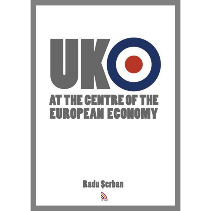 UK at the centre of the European Economy