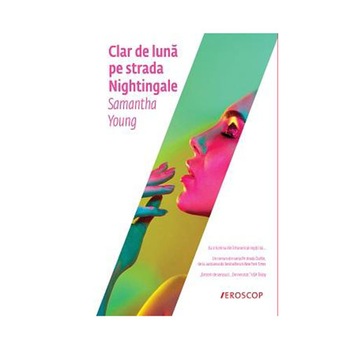 Clar de luna pe strada Nightingale - Samantha Young Clar de luna pe strada Nightingale - Samantha Young