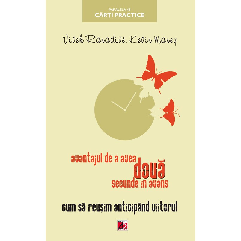 Avantajul de a avea doua secunde in avans - Vivek Ranadive, Kevin Maney