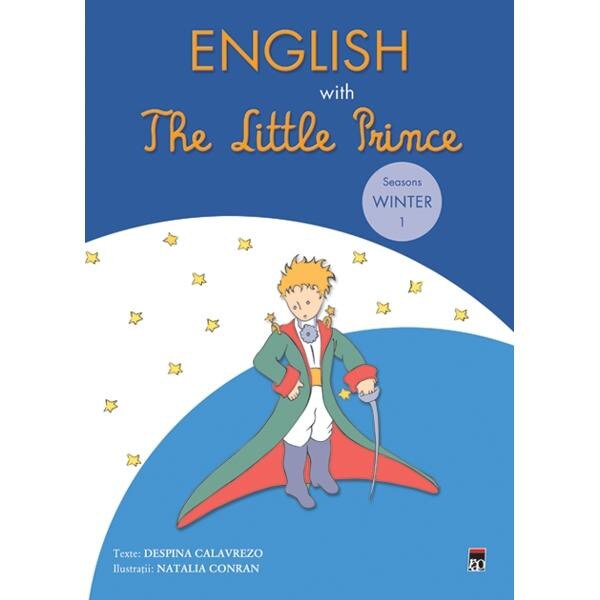 English with The Little Prince Seasons Winter 1 - Despina Calavrezo