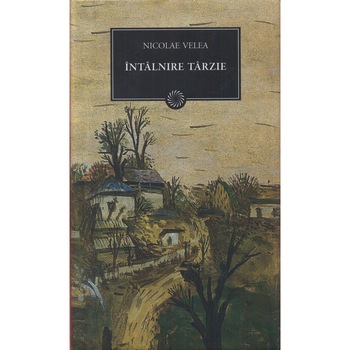 Jn 148 - Intalnire tarzie - Nicolae Velea Jn 148 - Intalnire tarzie - Nicolae Velea