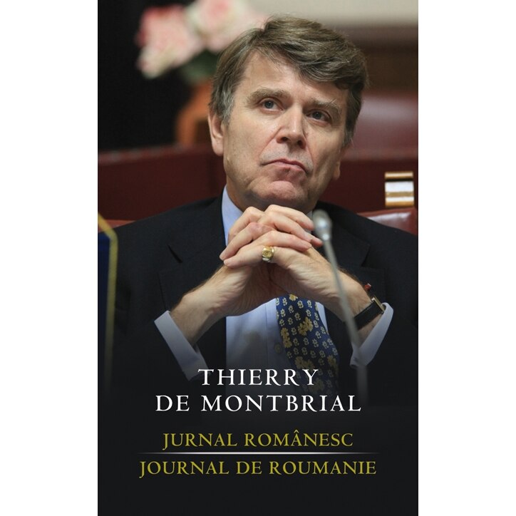 Jurnal Romanesc - Thierry de Montbrial