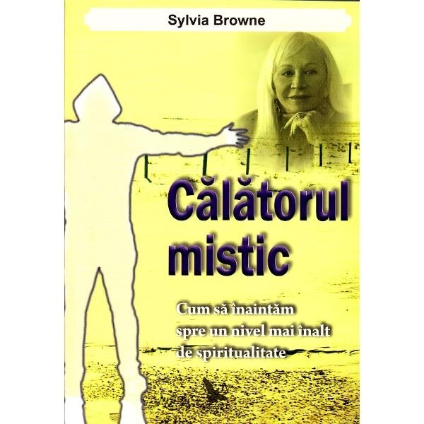 Calatorul Mistic - Sylvia Browne
