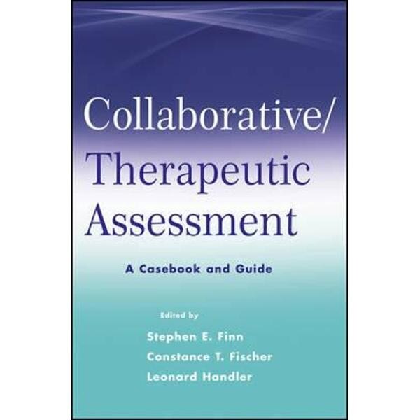 Collaborative Therapeutic Assessment
