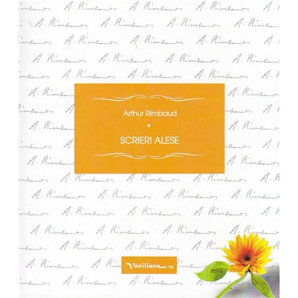 Scrieri alese - Arthur Rimbaud