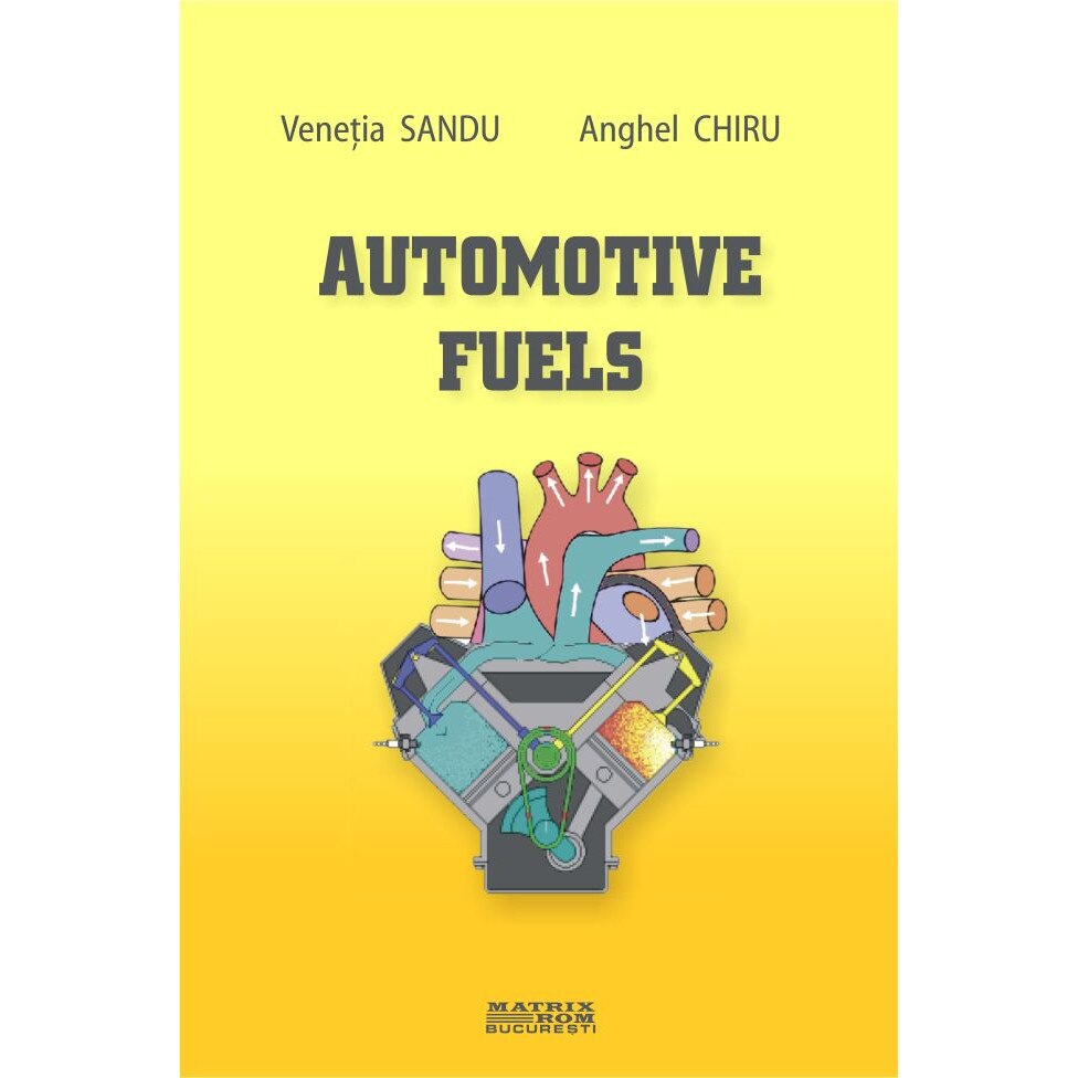 Automotive fuels , Anghel Chiru, Venetia Sandu