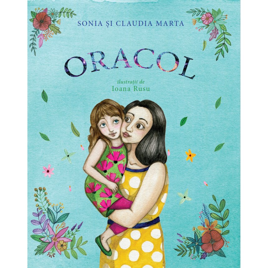Oracol - Sonia, Claudia Marta