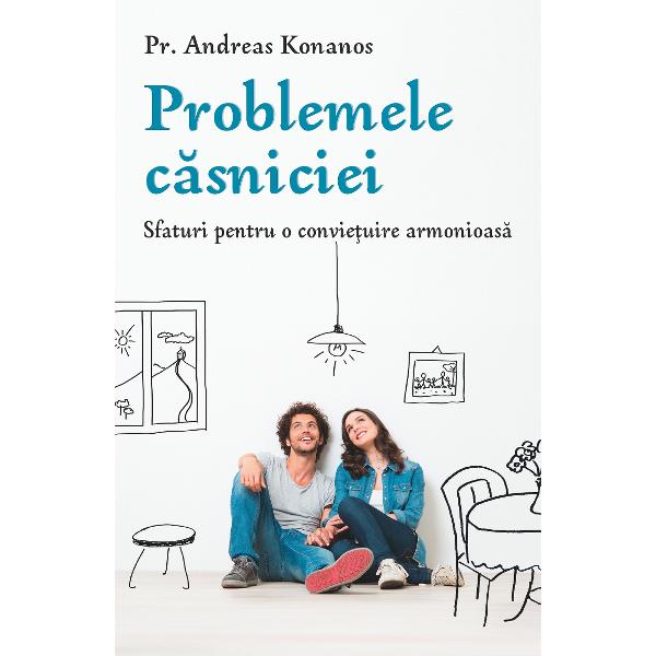 Problemele casniciei - Andreas Konanos