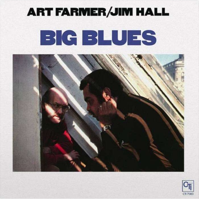 Art Farmer & Jim Hall - Big Blues (LP)