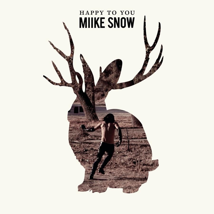 Miike Snow-Happy To You-CD