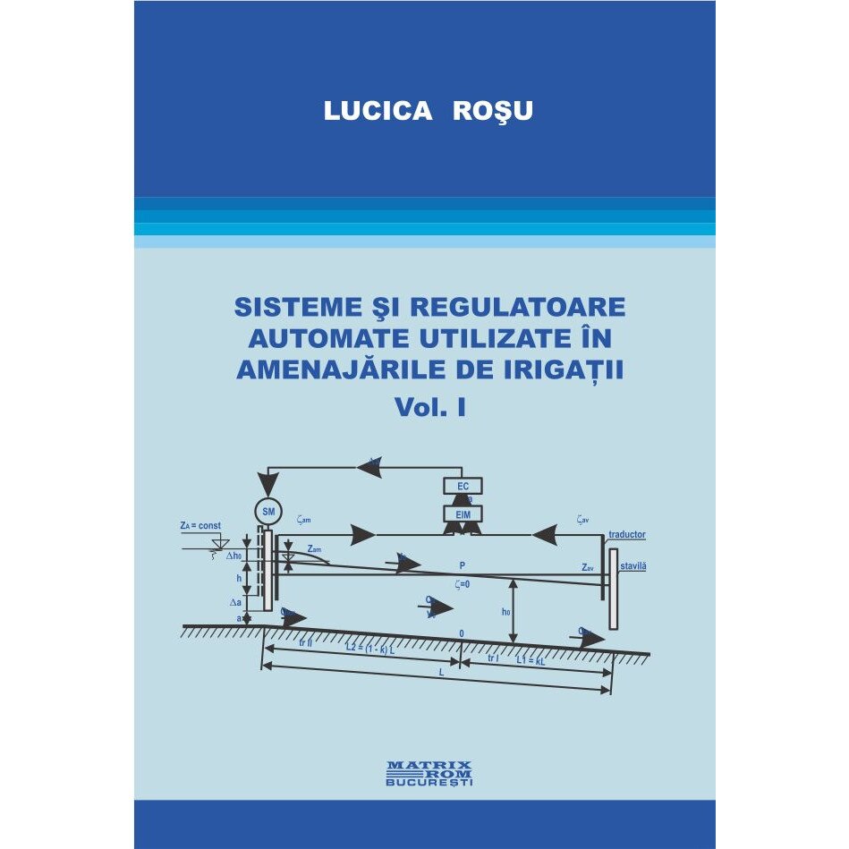 Sisteme si regulatoare automate utilizate in amenajarile de irigatii, LUCICA ROSU