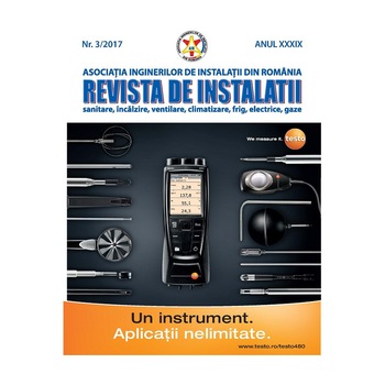 Revista de instalatii nr.3/2017, Asociatia Inginerilor De Instalatii Din Romania Revista de instalatii nr.3/2017, Asociatia Inginerilor De Instalatii Din Romania