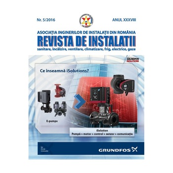 Revista de instalatii nr.5/2016, Asociatia Inginerilor De Instalatii Din Romania Revista de instalatii nr.5/2016, Asociatia Inginerilor De Instalatii Din Romania
