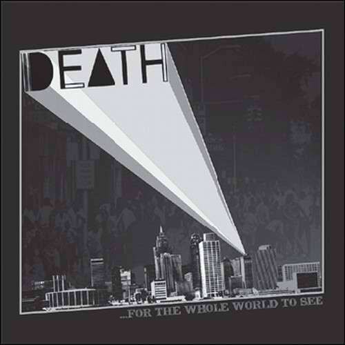 Death - For the Whole World To Se (CD)