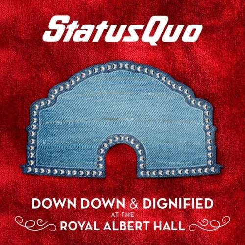 Status Quo - Down Down & Dignified (2LP)