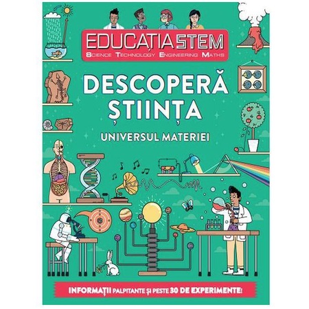 Educatia Stem Descopera Stiinta Universul Materiei Emag Ro