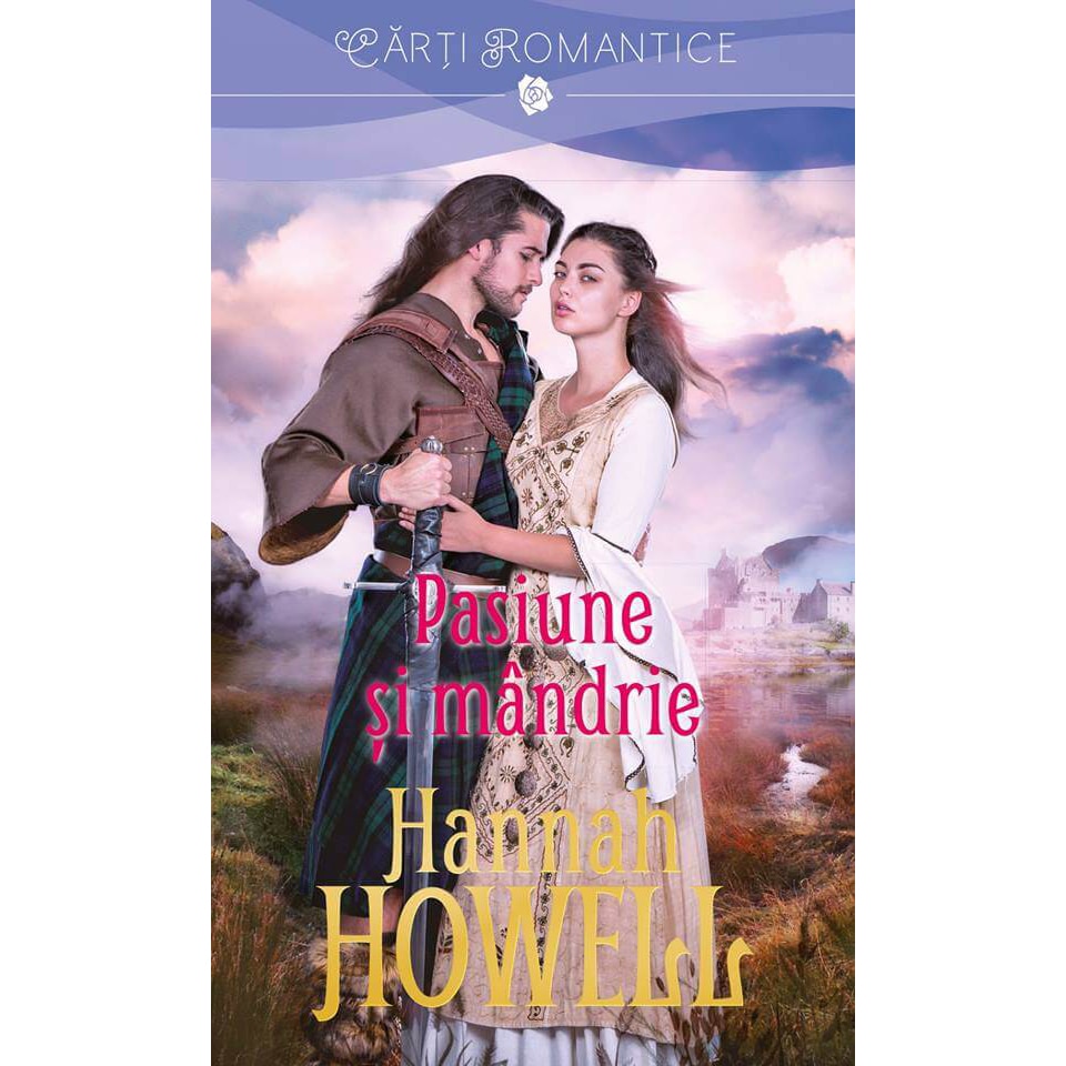 Pasiune si mandrie - Hannah Howell
