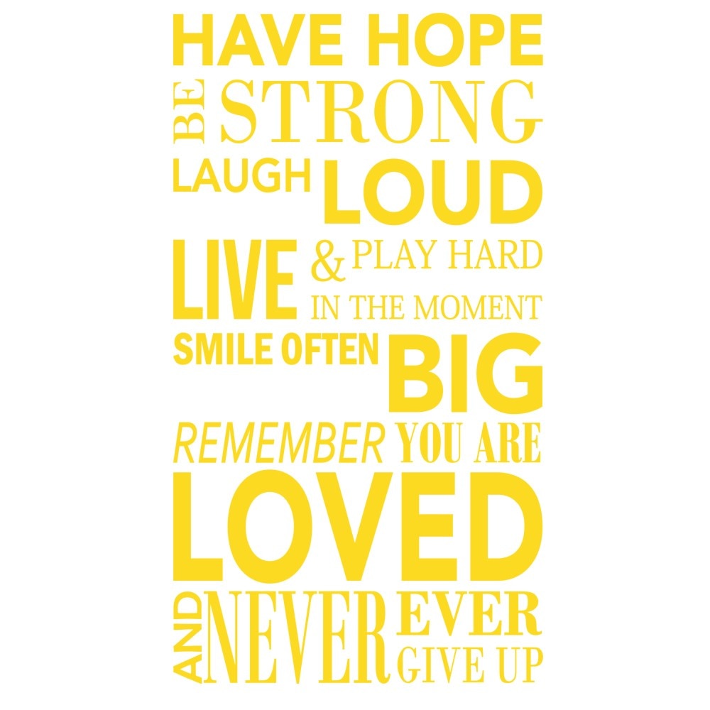Sticker decorativ Have hope Galben - 74x119 cm - BeeStick
