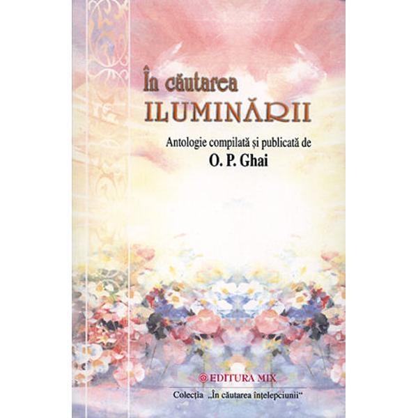 In cautarea iluminarii - O. P. Ghai