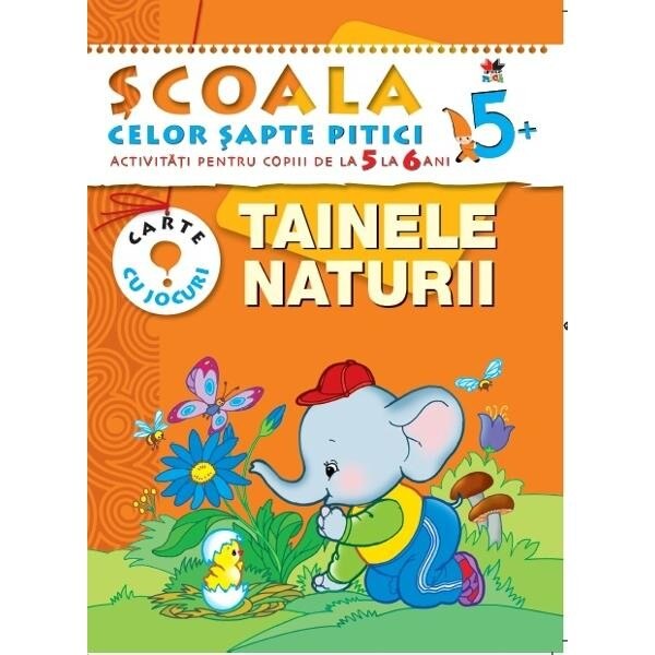 Tainele Naturii. 5-6 ani. Ed a II-a