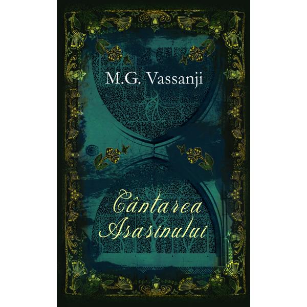 Cantarea asasinului - M.G. Vassanji