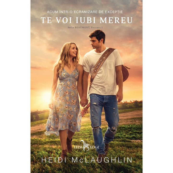 Beaumont. Mindig szeretni foglak - Heidi Mclaughlin (Román nyelvű kiadás)