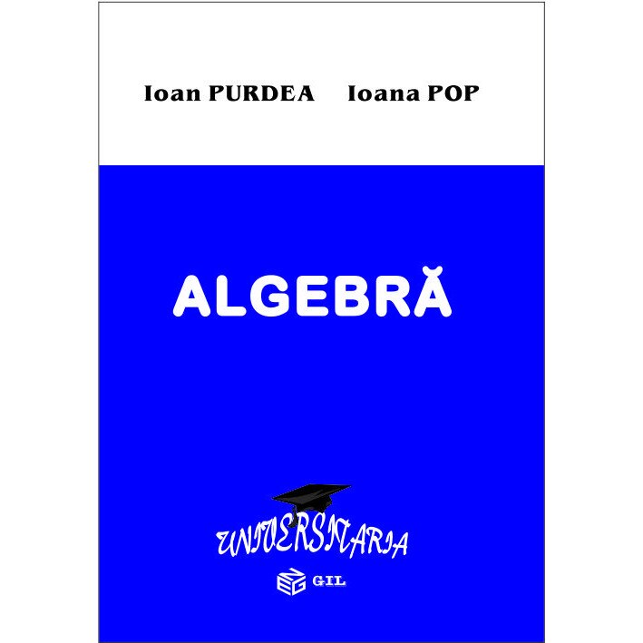 Algebra, autor Ioan Purdea