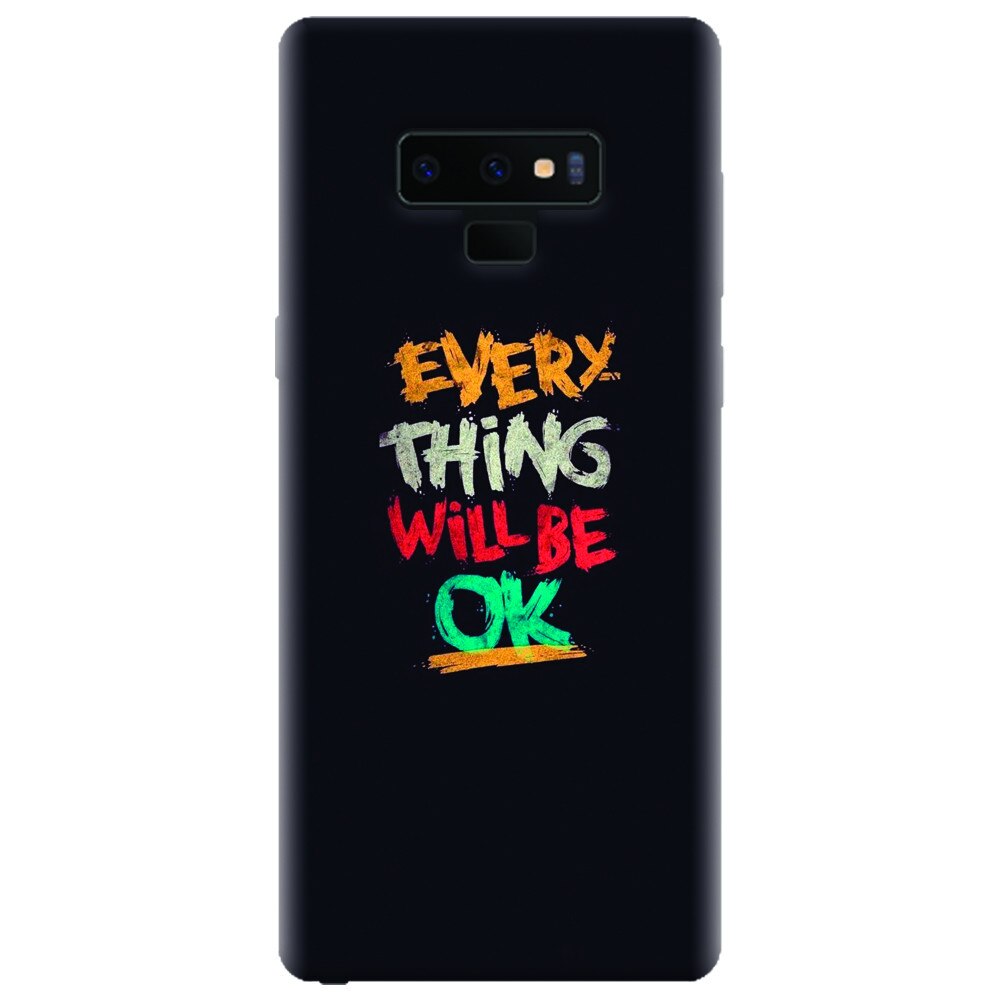 Husa silicon pentru Samsung Galaxy Note 9, Everything Will Be Ok