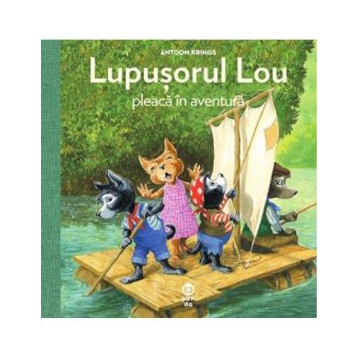Lupusorul Lou pleaca in aventura - Antoon Krings