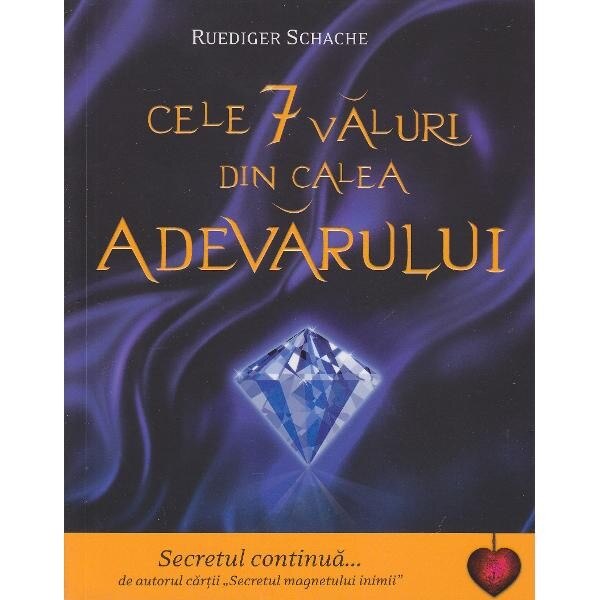 Cele 7 valuri din calea adevarului - Ruediger Schache