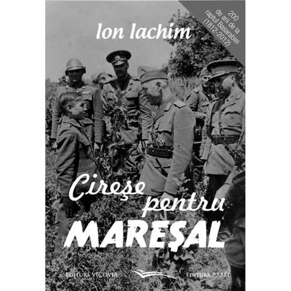Cirese pentru maresal - Ion Iachim