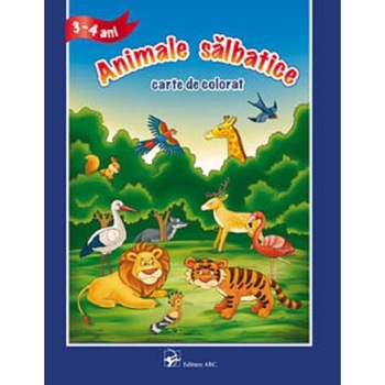 3-4 Ani - Animale salbatice - Carte de colorat 3-4 Ani - Animale salbatice - Carte de colorat