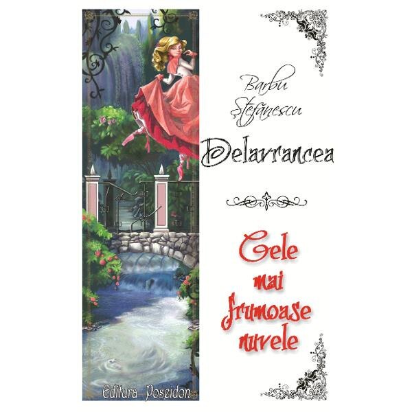 Cele mai frumoase nuvele - Barbu Stefanescu Delavrancea