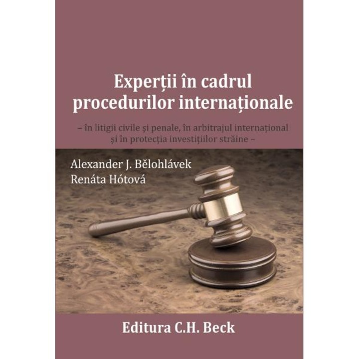 Expertii in cadrul procedurilor internationale - Renáta Hotová, Alexander J. Belohlavek