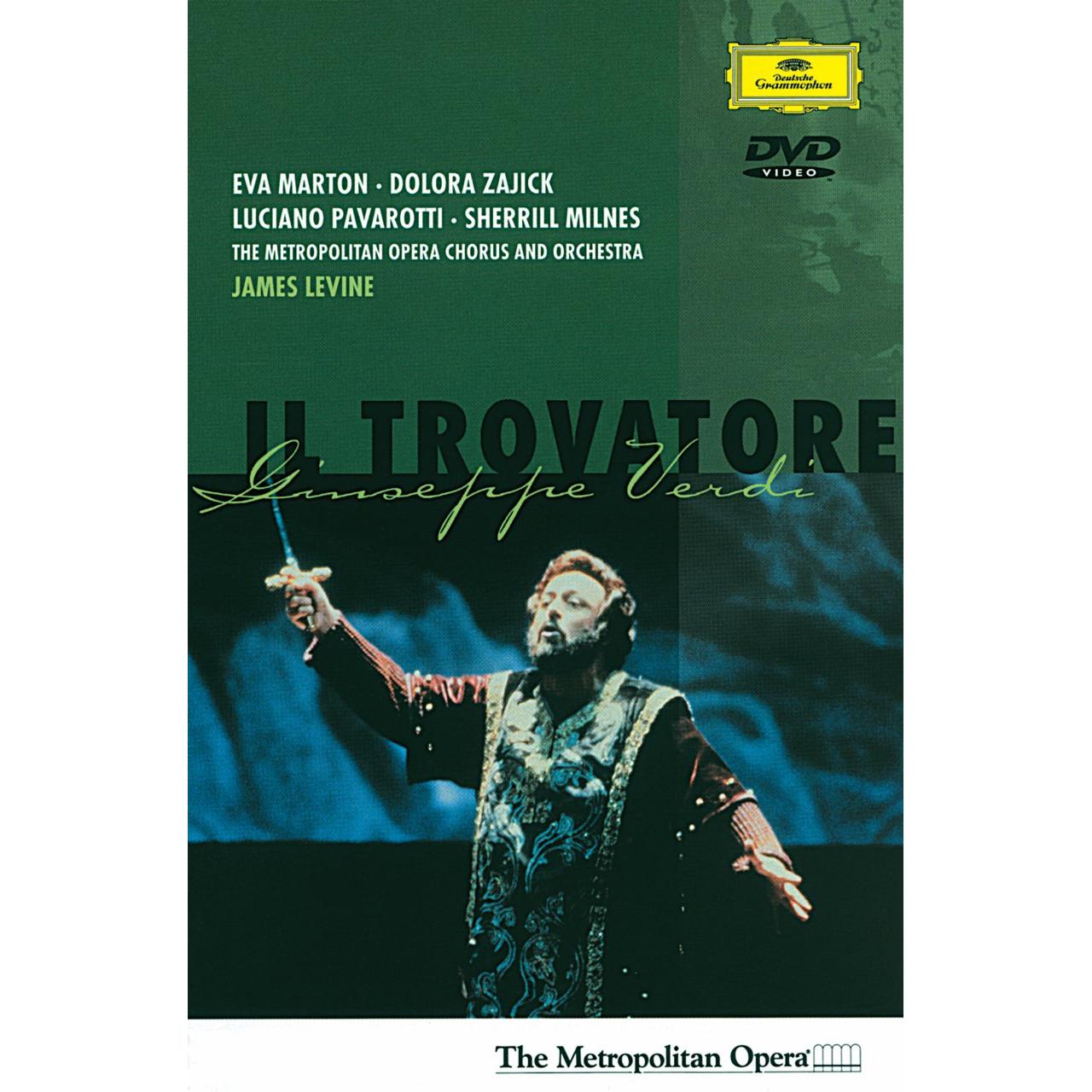 Eva Marton, Dolora Zajick, Luciano Pavarotti, Sherrill Milnes, Jeffrey Wells-Il Trovatore-Verdi-DVD
