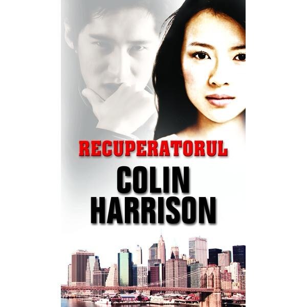 Recuperatorul - Colin Harrison