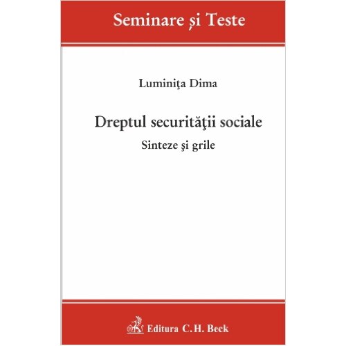Dreptul securitatii sociale - Dima Elena Luminita