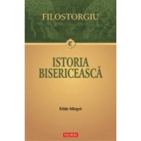 Istoria bisericeasca ed bilingva - Filostorgiu