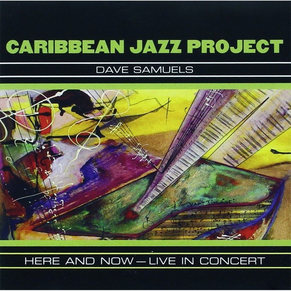 Caribbean Jazz Project - Here And Now - Live In Concert - 2CD