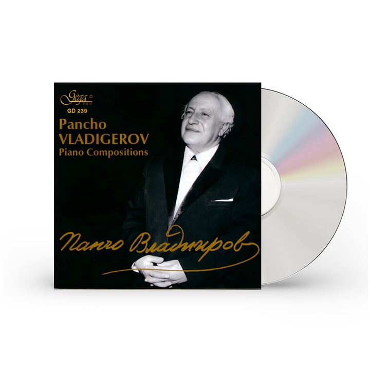 CD ПАНЧО ВЛАДИГЕРОВ . Клавирни произведения
