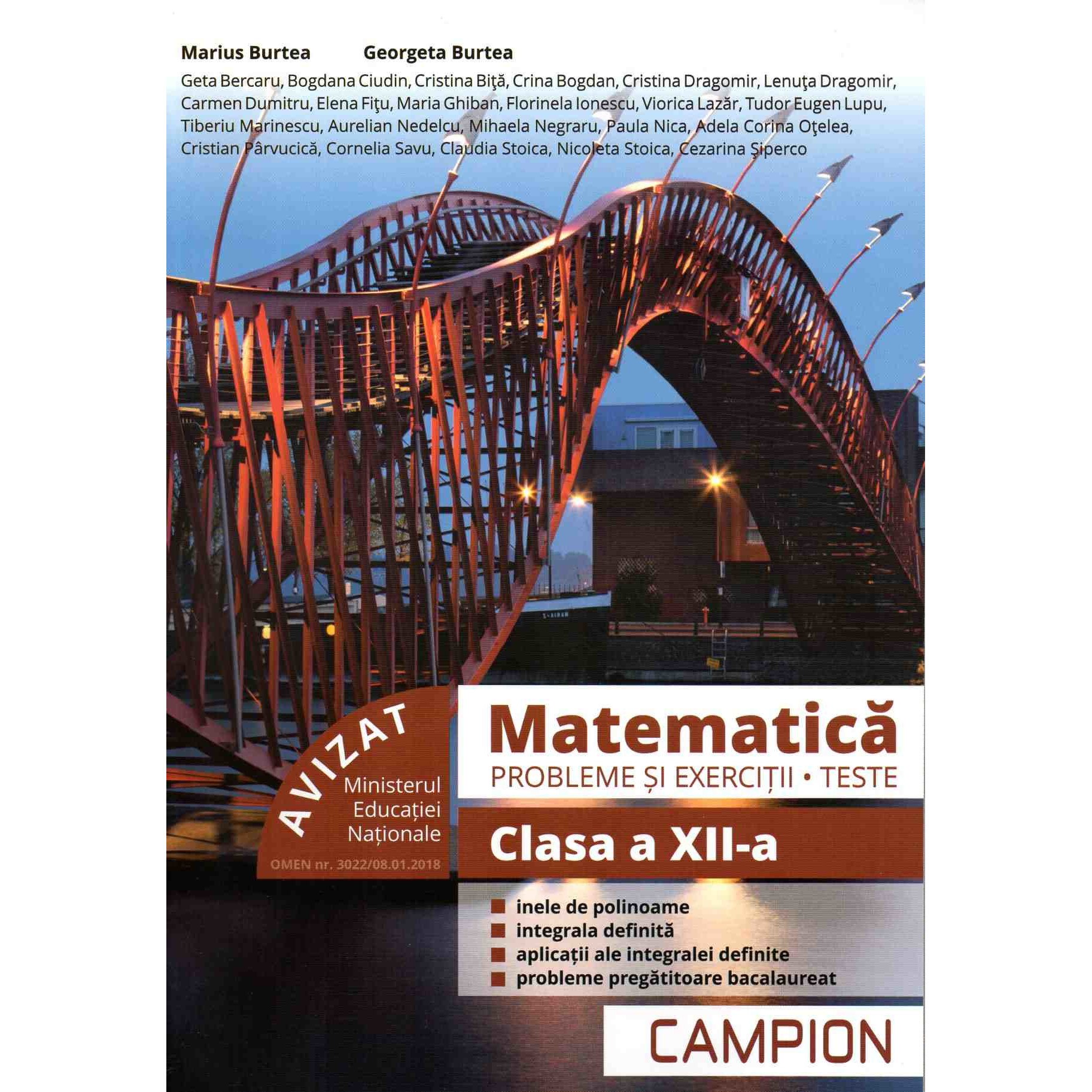 Matematica probleme si exercitii, teste, clasa a XII-a semestrul II. Profil tehnic, autor Marius Burtea