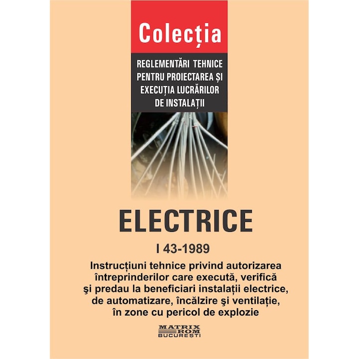 I 43-1989: Instructiuni tehnice autorizarea intreprinderi care executa, verifica si predau instalatii electrice, incalzire, ventil, M.D.R.A.P.
