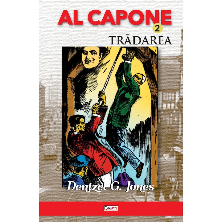 Al Capone 02/10 - Tradarea - Dentzel G. Jones
