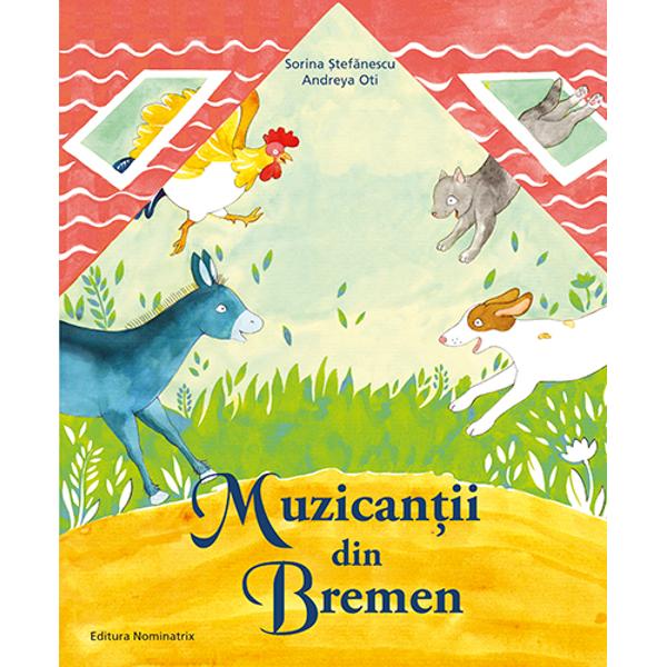 Muzicantii din Bremen - Sorina Stefanescu, Andreya Oti